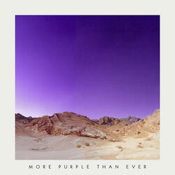 More Purple Than Ever