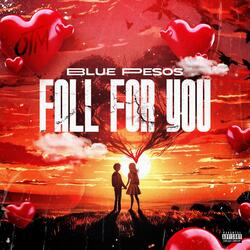 Fall for You