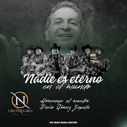 Nadie Es Eterno en el Mundo