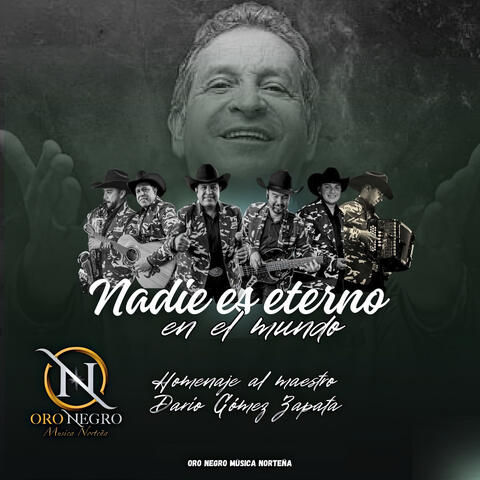 Nadie Es Eterno en el Mundo