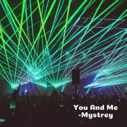 You And Me