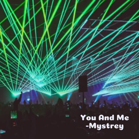 You And Me