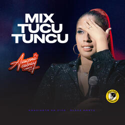 Mix Tucu Tuncu