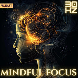 Clarity in Stillness (30 Hz Binaural Frequency)