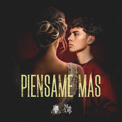 Piénsame Más