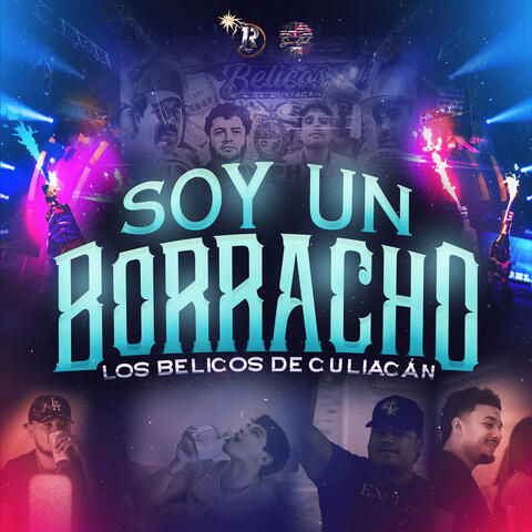Soy Un Borracho