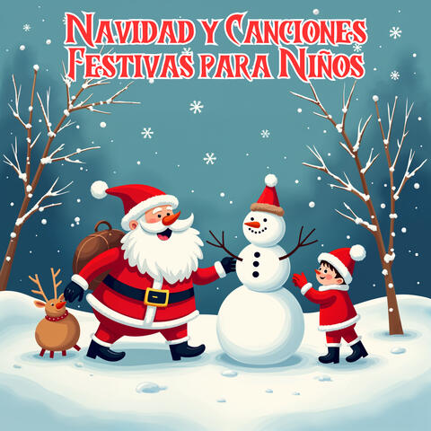 Navidad y Canciones Festivas para Niños