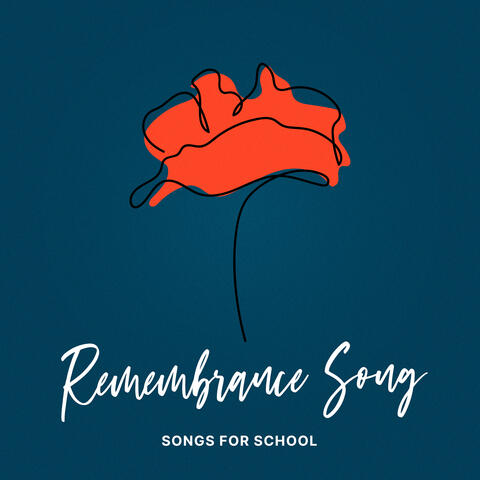 Remembrance Song