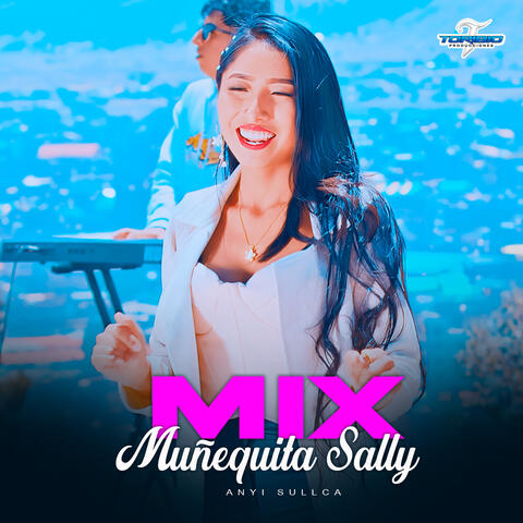 Mix Muñequita Sally