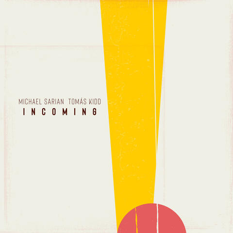 Incoming