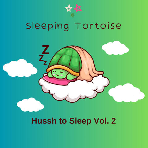 Hussh to Sleep Vol. 2