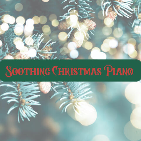 Soothing Christmas Piano