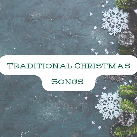 Traditional Christmas Songs