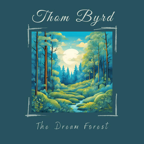 The Dream Forest