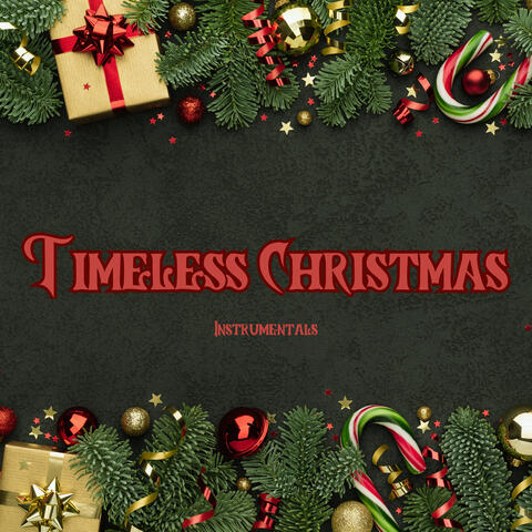 Timeless Christmas Instrumentals