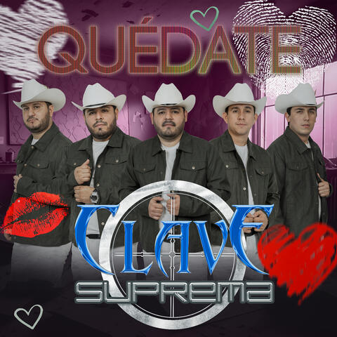 Quédate