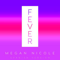 Fever - Spanish Version