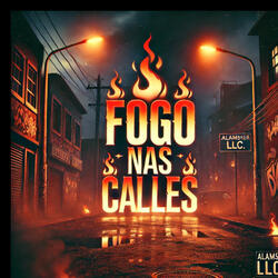 Fogo Nas Calles