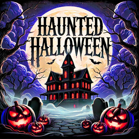 Haunted Halloween