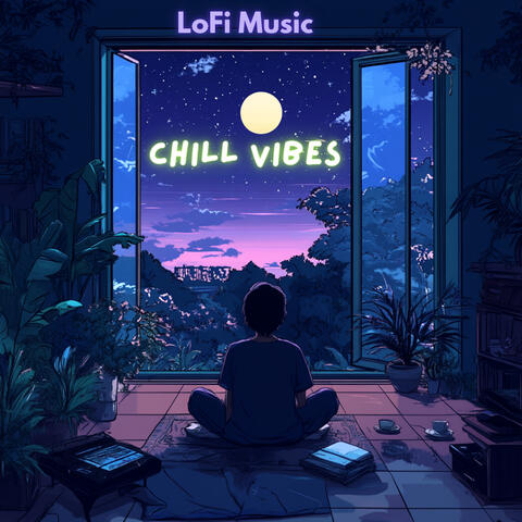 Chill Vibes: LoFi Music - Nighttime Relaxation and Meditation for Deep Calmness