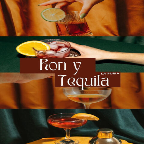 Ron y Tequila
