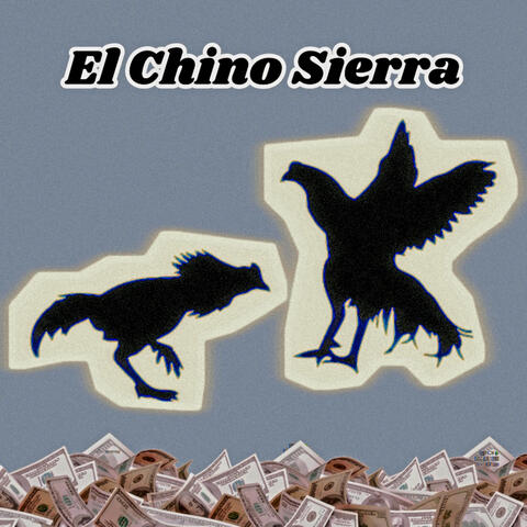 El Chino Sierra