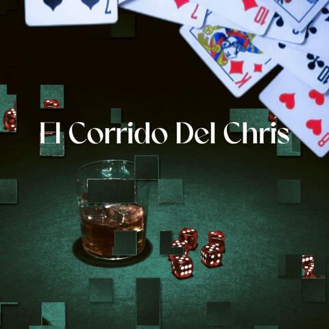El Corrido Del Chris