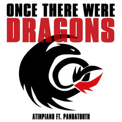 Once There Were Dragons (From: "How to Train Your Dragon: The Hidden World")