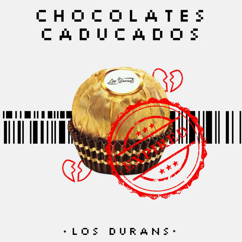 Chocolates Caducados