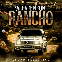 Alla En Un Rancho
