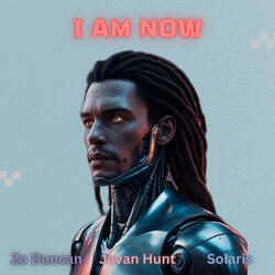 I Am Now