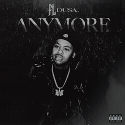 ANYMORE