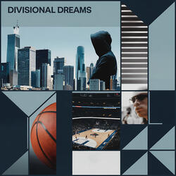 Divisional Dreams
