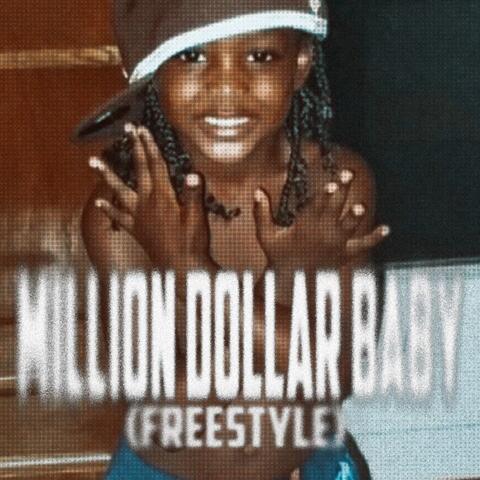 Million Dollar Baby Freestyle