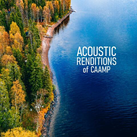 Acoustic Renditions of Caamp