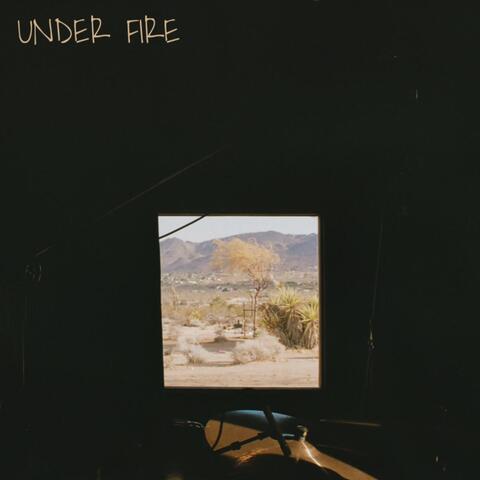 Under Fire