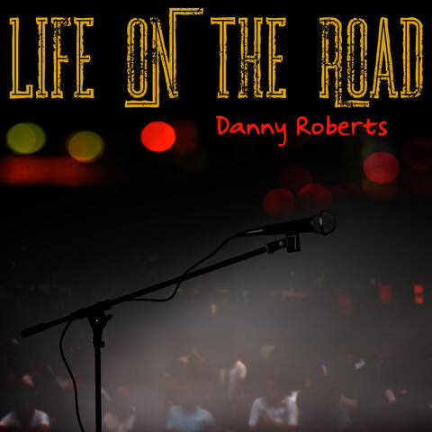 Life On The Road