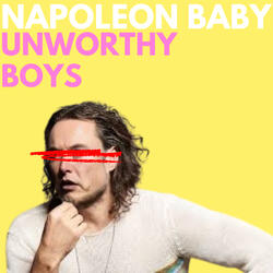 Unworthy Boys