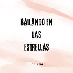 Bailando en las Estrellas