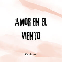 Amor en el Viento