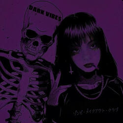 Dark Vibes