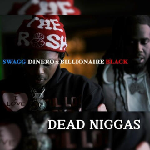 Dead Niggas