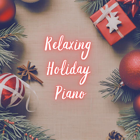 Relaxing Holiday Piano