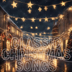 Classic Christmas Songs