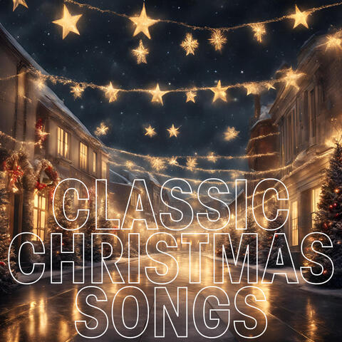 Classic Christmas Songs