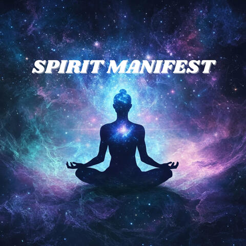 Spirit Manifest