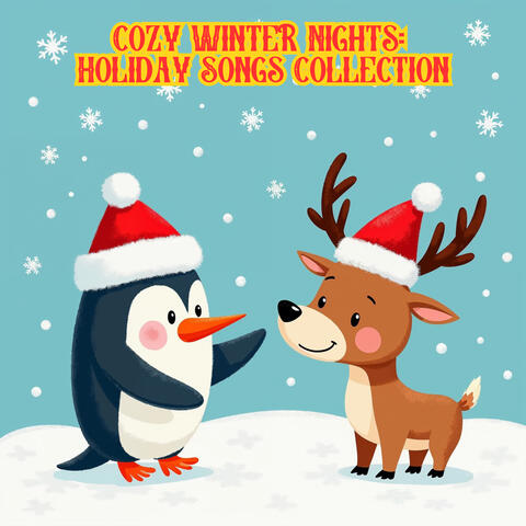 Cozy Winter Nights: Holiday Songs Collection