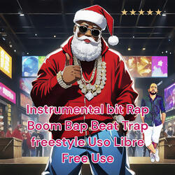 Instrumental Bit Rap Boom Bap Beat Trap Freestyle Uso Libre Free Use