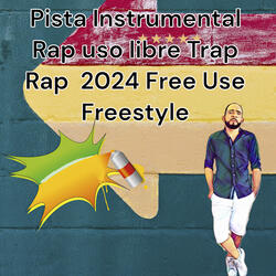 Instrumental Pista de Rap Uso Libre Trap Rap Freestyle