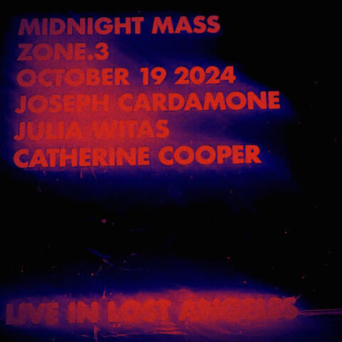 MIDNIGHT MASS ZONE 3